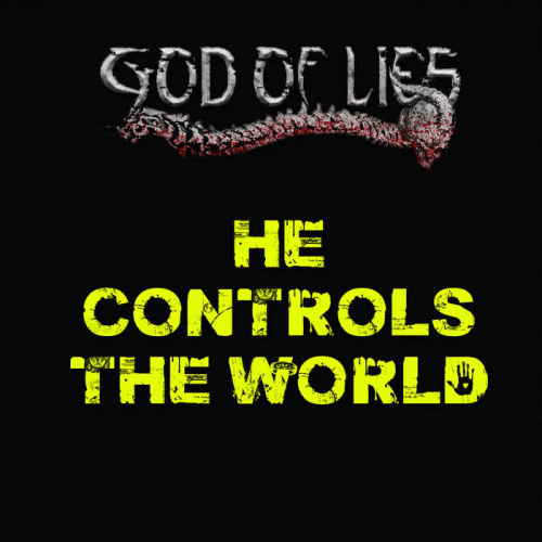 God Of Lies : He Controls the World